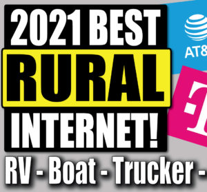 2021 BEST RURAL 4G LTE INTERNET UNLIMITED AND UNTHROTTLED NEW ROUTERS – GREAT FOR TINY HOUSES